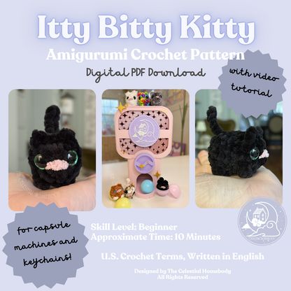 Itty Bitty Kitty No-Sew Beginner Crochet Pattern For Gatchapon Capsule/Keychain Digital Download Quick Amigurumi Pattern