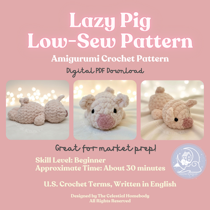 Lazy Piggy Low-Sew Beginner Crochet Pattern Digital Download Quick Amigurumi Pattern