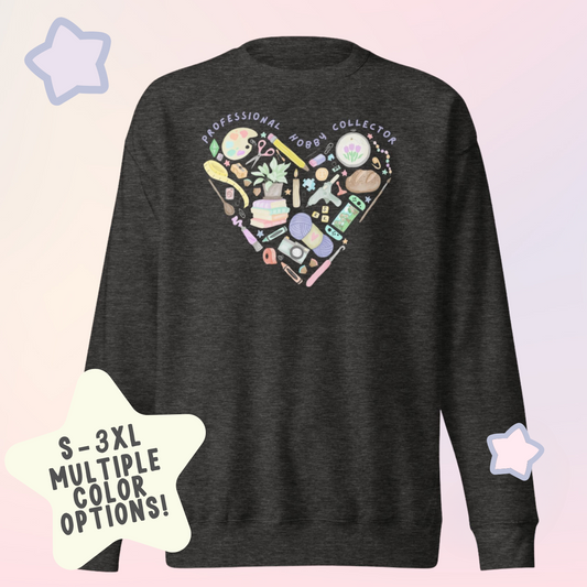Colorful Professional Hobby Collector Unisex Premium Sweatshirt