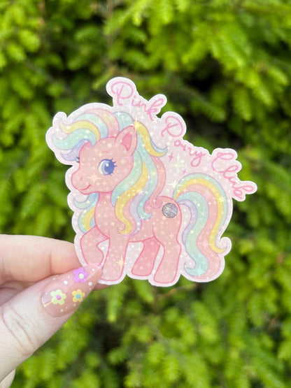 Pink Pony Club Sticker MLP - Holographic  Waterproof Sticker for Water Bottle/Stanley, Car, Laptop, Phone, Game Console